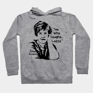 Erma Bombeck Portrait and Quote Hoodie